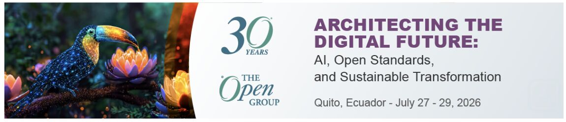 The Open Group 30 años — Architecting the Digital Future, Quito 2026